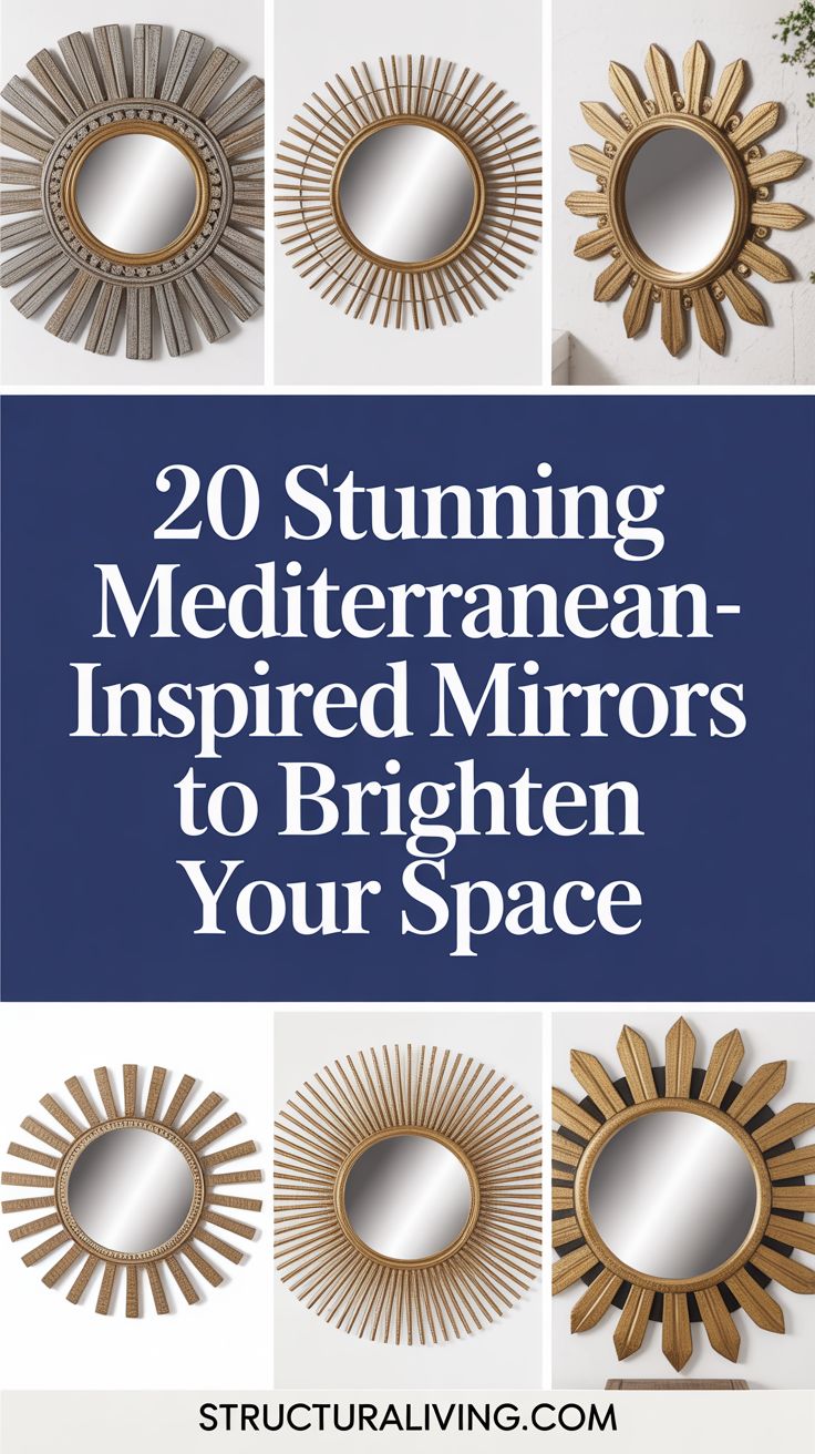 20 Stunning Mediterranean-Inspired Mirrors to Brighten Your Space ...
